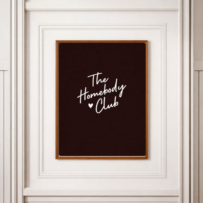 the homebody club